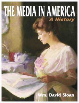 Paperback The Media in America: A History Book