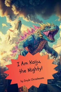 Paperback I Am Kaiju, The Mighty!: A Flip Book