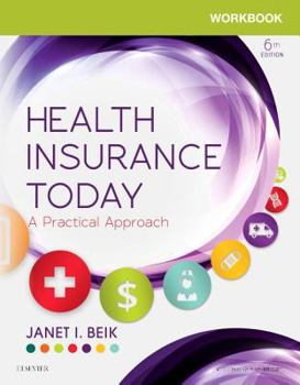 Paperback Workbook for Health Insurance Today: A Practical Approach Book