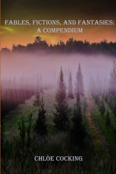 Paperback Fables, Fictions, and Fantasies: A Compendium Book