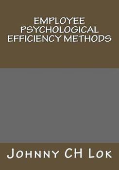 Employee Psychological Efficiency Methods