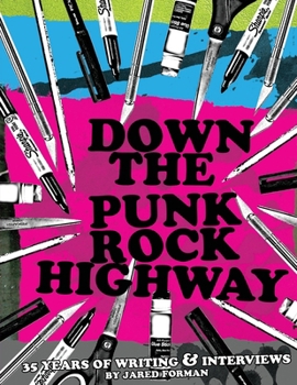 Paperback Down The Punk Rock Highway Book