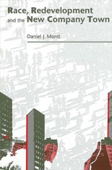 Hardcover Race, Redevelopment, and the New Company Town Book