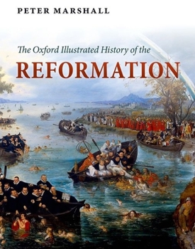 Hardcover The Oxford Illustrated History of the Reformation Book