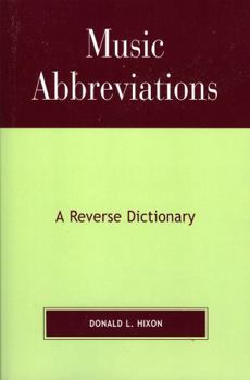 Paperback Music Abbreviations: A Reverse Dictionary Book