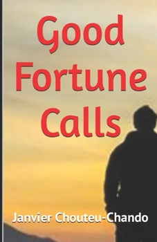 Paperback Good Fortune Calls Book