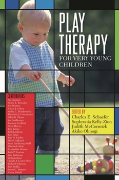 Paperback Play Therapy for Very Young Children Book