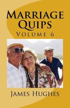 Paperback Marriage Quips: Volume 6 Book