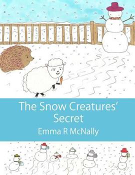 Paperback The Snow Creatures' Secret Book