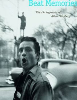 Paperback Beat Memories: The Photographs of Allen Ginsberg Book