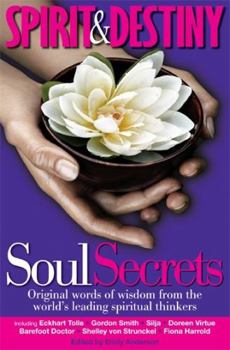 Paperback Spirit & Destiny Soul Secrets. Edited by Emily Anderson Book