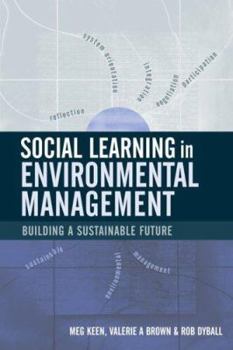 Paperback Social Learning in Environmental Management: Towards a Sustainable Future Book