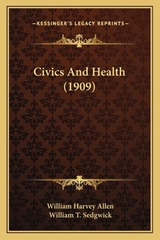 Paperback Civics And Health (1909) Book