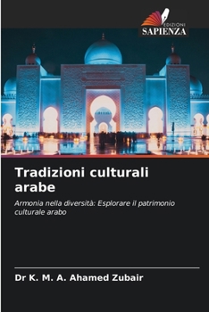 Paperback Tradizioni culturali arabe [Italian] Book