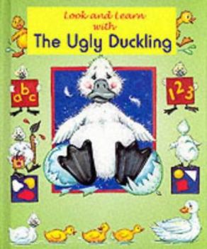 Hardcover Look and Learn with the Ugly Duckling (Look and Learn) Book