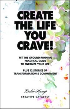 Paperback Create the Life You Crave! Book