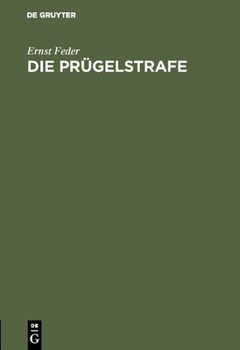 Hardcover Die Prügelstrafe [German] Book