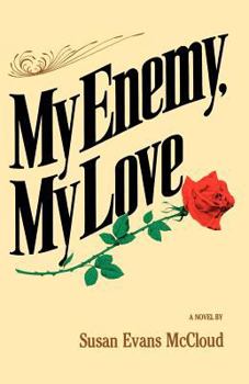 Hardcover My Enemy, My Love: A Novel Book