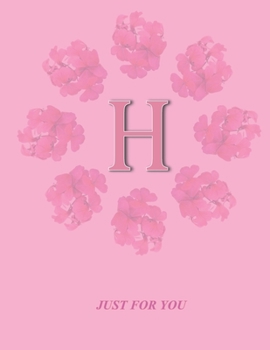 Paperback H: Monogram Initial H Letter Ruled Notebook for Women, Girl and School, Pink Floral Cover 8.5'' x 11'', 100 pages Book