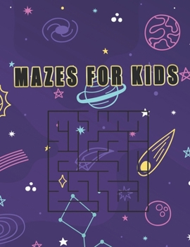 Paperback mazes for kids: activity books for kids Book