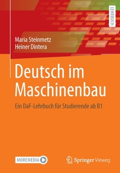Paperback Deutsch Im Maschinenbau: Ein Daf-Lehrbuch Für Studierende AB B1 [German] Book