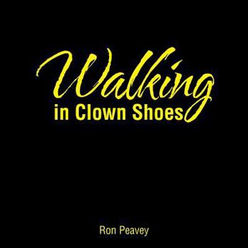 Paperback Walking in Clown Shoes Book