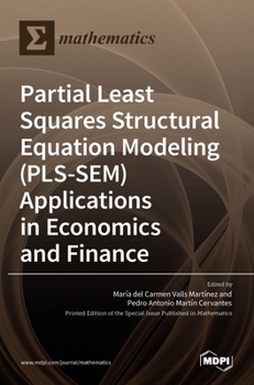 Hardcover Partial Least Squares Structural Equation Modeling (PLS-SEM) Applications in Economics and Finance Book