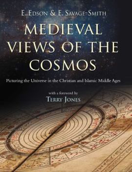 Paperback Medieval Views of the Cosmos: Picturing the Universe in the Christian and Islamic Middle Ages Book