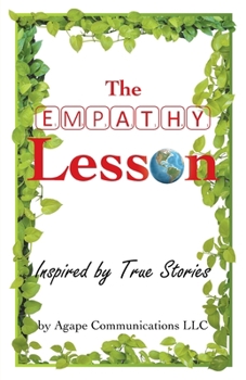 Paperback The Empathy Lesson: Inspired by True Stories Book