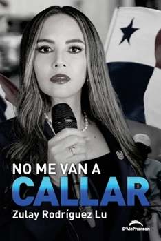 Paperback No me van a callar [Spanish] Book