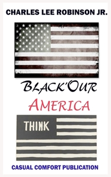 Paperback Black Our' America Book