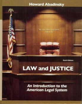 Hardcover Law and Justice: An Introduction to the American Legal System Book