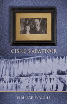 Paperback Cissie's Abattoir Book