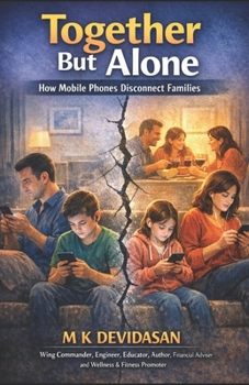 Paperback Together but Alone: How Mobile Phones Disconnect Families Book