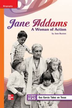 Hardcover Reading Wonders, Grade 5, Leveled Reader Jane Addams: A Woman of Action, Approaching, Unit 4, 6-Pack Book