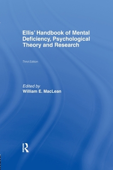 Ellis' Handbook of Mental Deficiency, Psychological Theory and Research