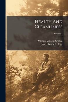 Paperback Health And Cleanliness; Volume 2 Book