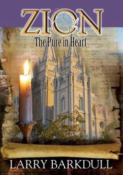 Paperback Zion: The Pure In Heart (Book 5) Book