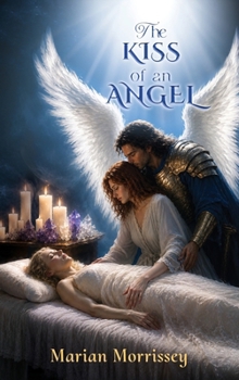 Hardcover The Kiss of an Angel Book