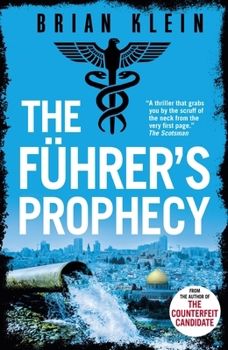 The Fã1/4hrer's Prophecy