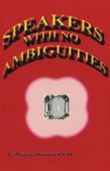 Paperback Speakers with No Ambiguities Book