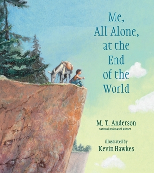 Hardcover Me, All Alone, at the End of the World Book