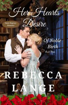 Paperback Her Hearts Desire (Of Noble Birth) Book