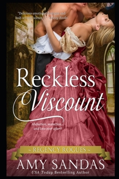 Reckless Viscount - Book #2 of the Regency Rogues