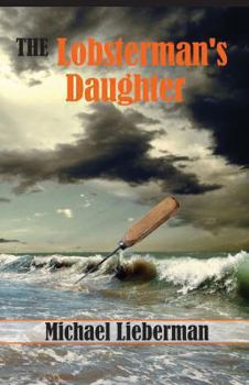 Paperback The Lobsterman's Daughter Book