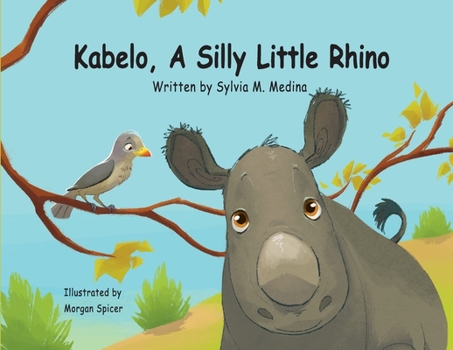 Paperback Kabelo, A Silly Little Rhino - Paperback Book