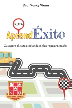 Aprend�xito: Gu�a para el �xito escolar desde la etapa preescolar