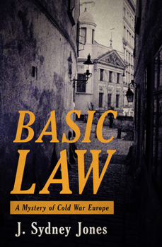 Paperback Basic Law: A Mystery of Cold War Europe Book