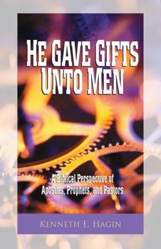 Paperback He Gave Gifts Unto Men Book
