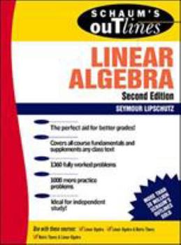 Paperback Schaum's Outline of Theory and Problems of Linear Algebra Book